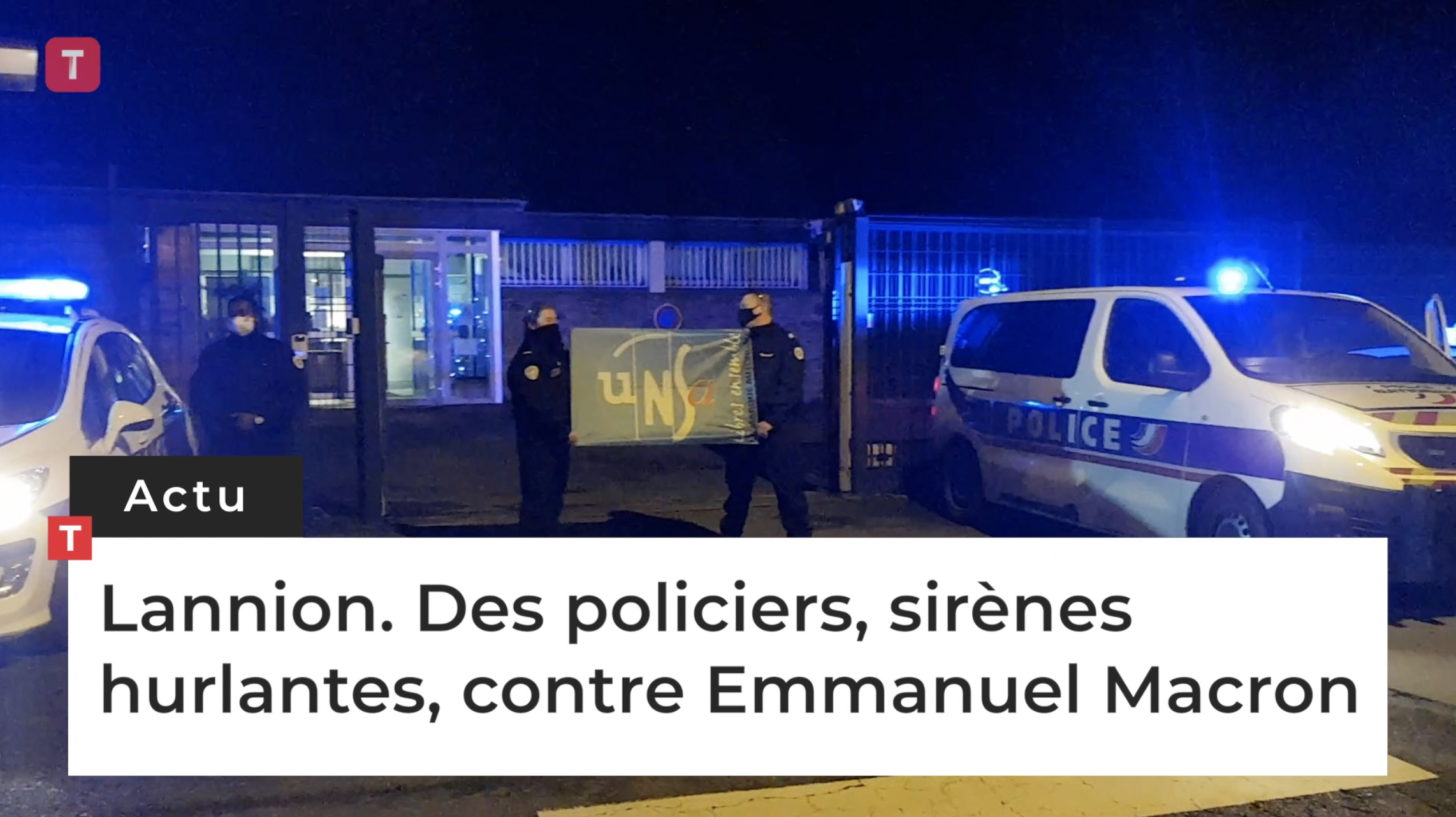 Lannion. Des policiers, sirènes hurlantes, contre Emmanuel Macron (Le Télégramme)