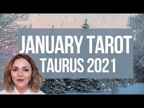 Taurus Tarot January 2021 