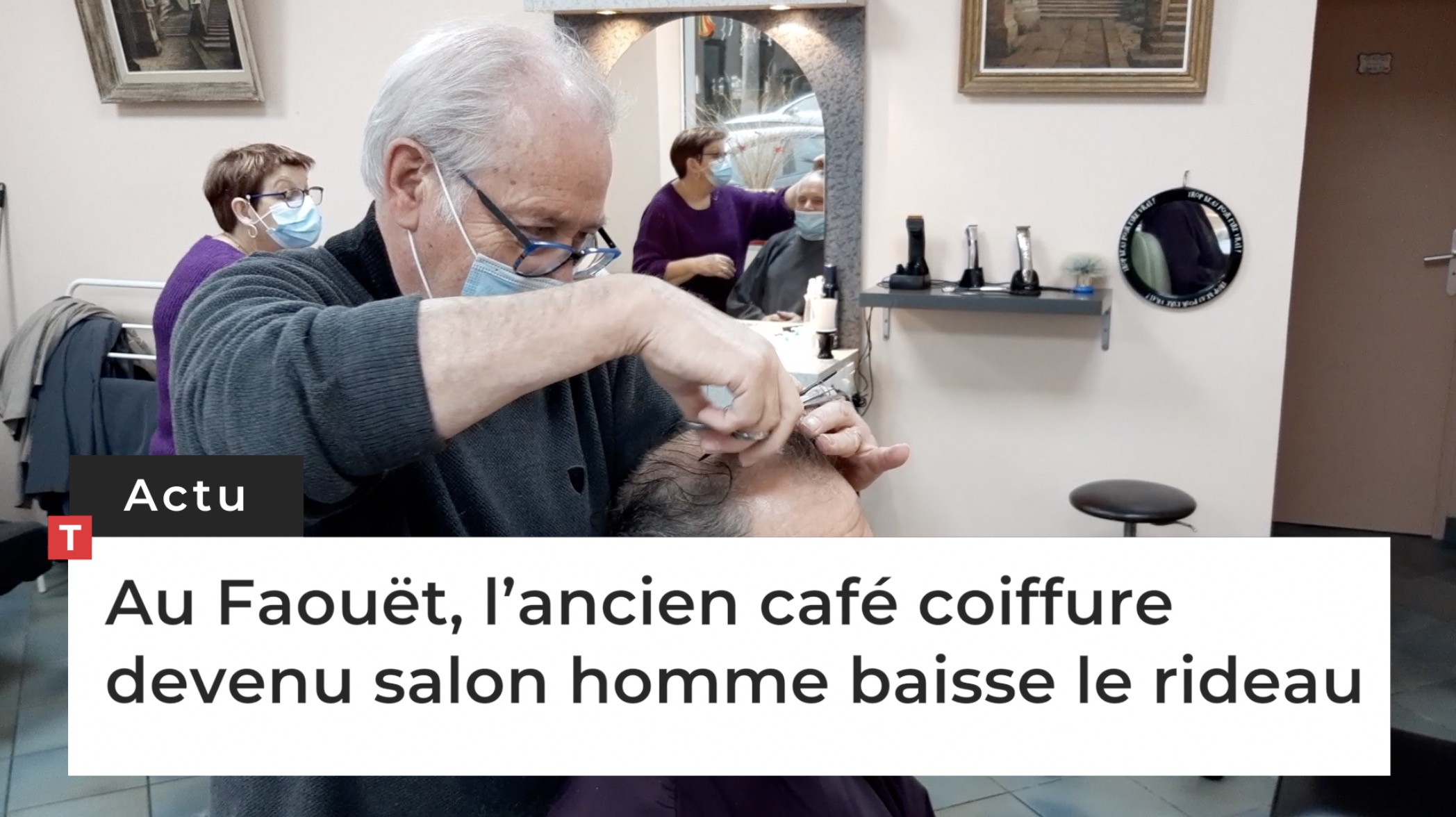 Au Faouët, l’ancien café coiffure devenu salon homme baisse le rideau (Le Télégramme)