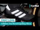 Adidas The Road Cycling Shoes: First look