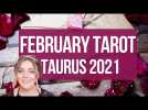 Taurus Tarot February 2021