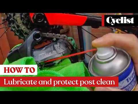How to re-lube and protect your bike post clean: Pro tips for best maintenance techniques