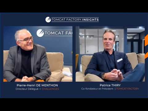 Interview de Patrice Thiry, Co-fondateur et Président de Tomcat Factory