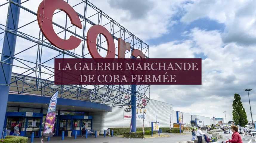 À Villers-Semeuse, la galerie de Cora finalement fermée