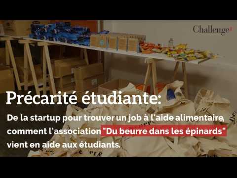 Reportage: De la startup pour trouver un job à l'aide alimentaire, comment l'association "Du beurre dans les épinards" vient en aide aux étudiants.