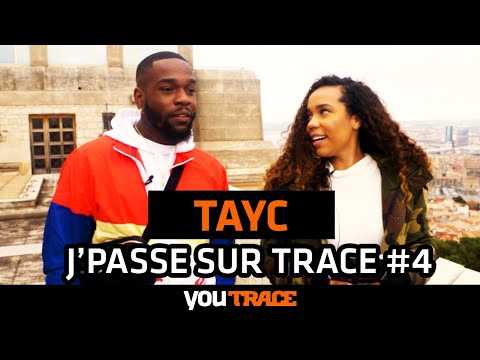 J'passe sur TRACE #4 :  Dans l'intimité de TAYC (Documentaire) - Part I