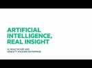 The future of healthcare; Artificial intelligence, Real insight