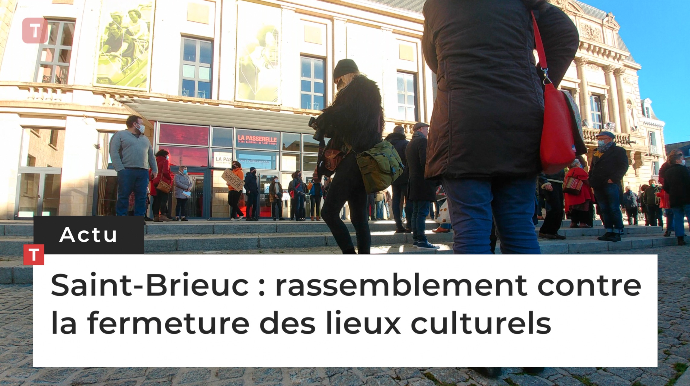 Saint-Brieuc. Rassemblement contre la fermeture des lieux culturels (Le Télégramme)