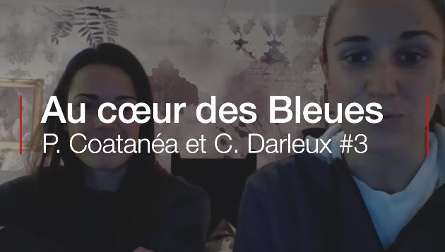 Au cœur des Bleues avec Pauline Coatanéa #3 : Cléopâtre Darleux en guest-star (Le Télégramme)
