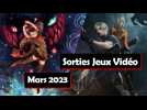 Jeux vidéo : les sorties du mois de mars