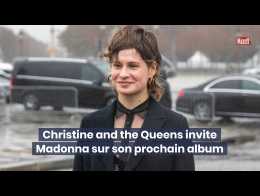 Madonna invitée de luxe du prochain album de Christine and The