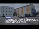 Amiens : l'auteur du féminicide en garde à vue