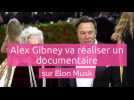 Alex Gibney va réaliser un documentaire sur Elon Musk