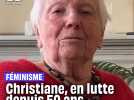 À Lyon, Christiane est dans les rangs des manif féministes depuis les années 1970