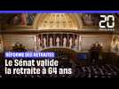 Réforme des retraites : Le sénat vote en faveur de l'article 7