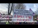 Calais : 200 personnes au rassemblement contre les violences policières