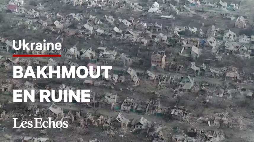 Illustration pour la vidéo Bakhmout, une ville en ruine à l’Est de l’Ukraine