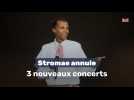Stromae annule 3 nouveaux concerts