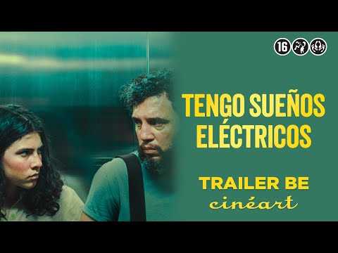 Tengo sueños eléctricos (Valentina Maurel) - Trailer BE