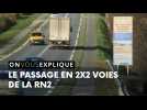 Tout ce qu'il faut savoir sur le doublement de la RN2