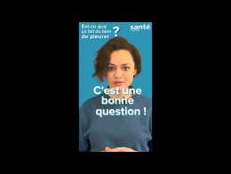 Est-ce que cela fait du bien de pleurer ? 