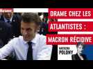 Drame chez les Atlantistes : Macron récidive