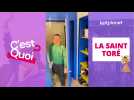C'est quoi la Saint Toré ?