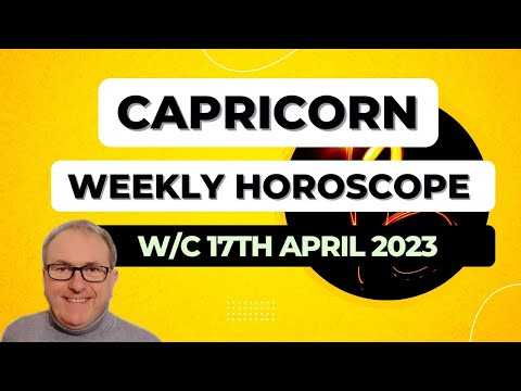 Capricorn Horoscope Weekly Astrology from 17th April 2023