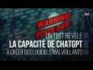 Un test révèle la capacité de ChatGPT à créer des logiciels malveillants