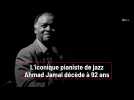 L'iconique pianiste de jazz Ahmad Jamal décède à 92 ans