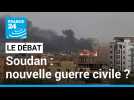 Soudan : une nouvelle guerre civile ? Les combats font rage, une centaine de civils tués