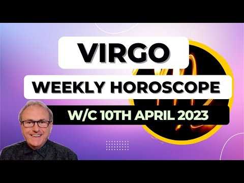 Virgo Horoscope Weekly Astrology from 10th April 2023