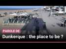 Dunkerque et Malo-les-Bains : des communes de plus en plus attractives