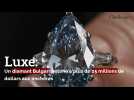 Luxe: Un diamant Bulgari estimé à plus de 25 millions de dollars aux enchères