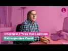Interview d'Yves Van Laethem, rétrospective Covid
