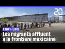 Etats-Unis : Les migrants affluent après la levée du « Titre 42 »
