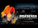 MARS EXPRESS | Bande Annonce Officielle HD | Gebeka Films