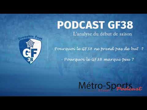 #Podcast GF38 : l'analyse du début de saison