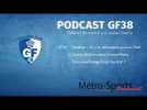 #Podcast GF38 : le débrief du match contre Bastia