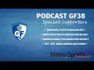 #Podcast GF38 Spécial Supporters avec Gerby, représentant de la Tribune Ouest Grenoble