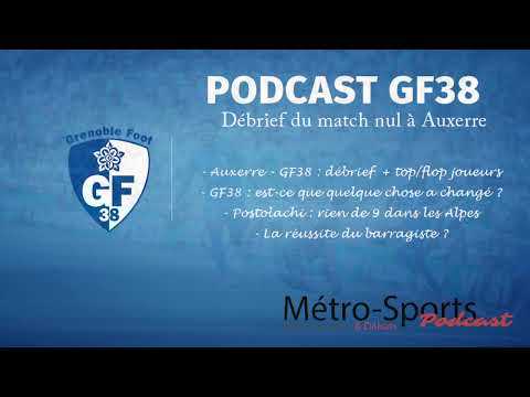 #Podcast GF38 : le débrief de AJ Auxerre - Grenoble