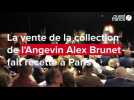 VIDÉO. Pourquoi la vente de la collection de l'Angevin Alex Brunet a fait recette à Paris