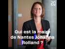 Qui est la maire de Nantes Johanna Rolland ?