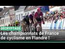Les championnats de France de cyclisme en Flandre du 22 au 25 juin