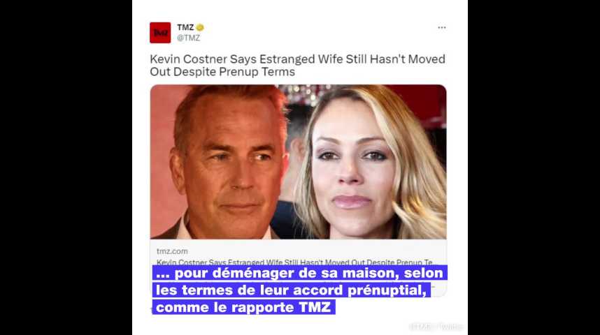 Kevin Costner affirme que son ex-femme refuse de quitter sa maison après avoir demandé le divorce