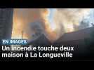 Un incendie touche deux maison à La Longueville
