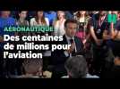 Aéronautique : à quoi vont servir les centaines de millions d'euros annoncés par Macron ?