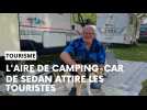 L'aire de camping-car de Sedan attire les touristes