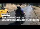 Handicapée, Graziella raconte ses difficultés pour se déplacer à Sedan