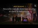 Nouvelle nuit de violences dans la métropole de Lille